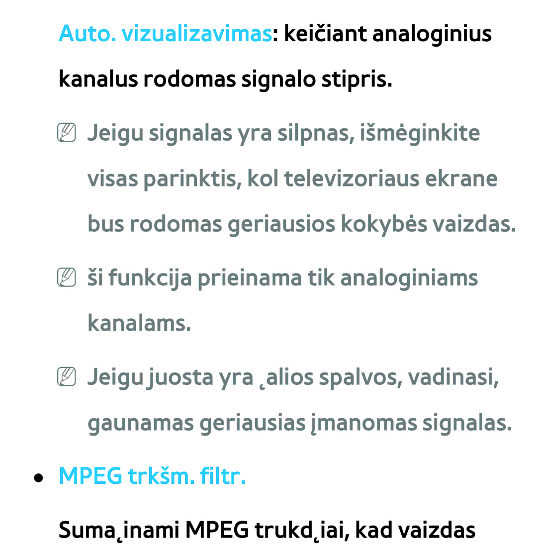 Samsung UE46ES8000SXXH, UE55ES8000SXXH manual NN Ši funkcija prieinama tik analoginiams kanalams, Mpeg trkšm. filtr 