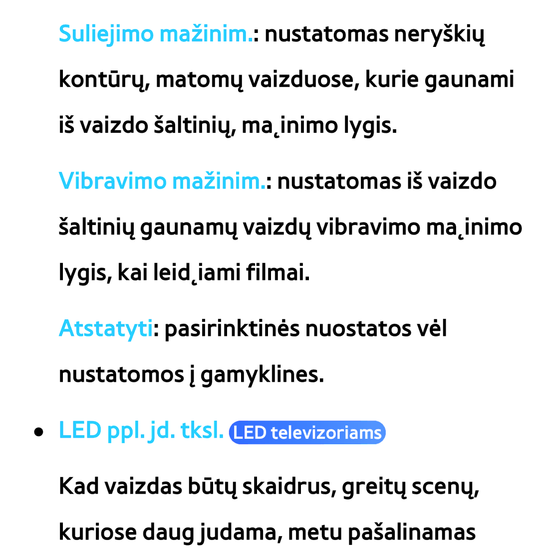 Samsung UE40ES7000SXXH, UE55ES8000SXXH, UE55ES7000SXXH, UE46ES8000SXXH, UE46ES7000SXXH LED ppl. jd. tksl. LED televizoriams 