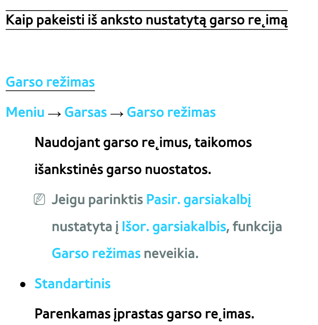 Samsung UE65ES8000SXXH, UE55ES8000SXXH, UE55ES7000SXXH, UE46ES8000SXXH manual Kaip pakeisti iš anksto nustatytą garso re˛imą 