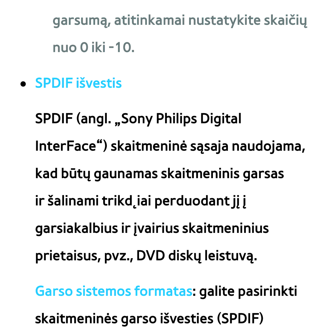 Samsung UE40ES7000SXXH, UE55ES8000SXXH, UE55ES7000SXXH Garsumą, atitinkamai nustatykite skaičių nuo 0 iki, Spdif išvestis 