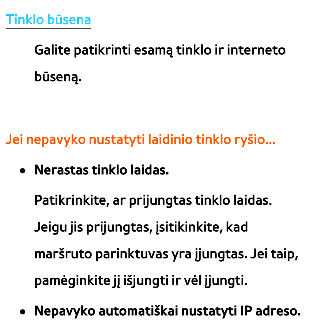 Samsung UE55ES7000SXXH, UE55ES8000SXXH, UE46ES8000SXXH manual Tinklo būsena, Jei nepavyko nustatyti laidinio tinklo ryšio 