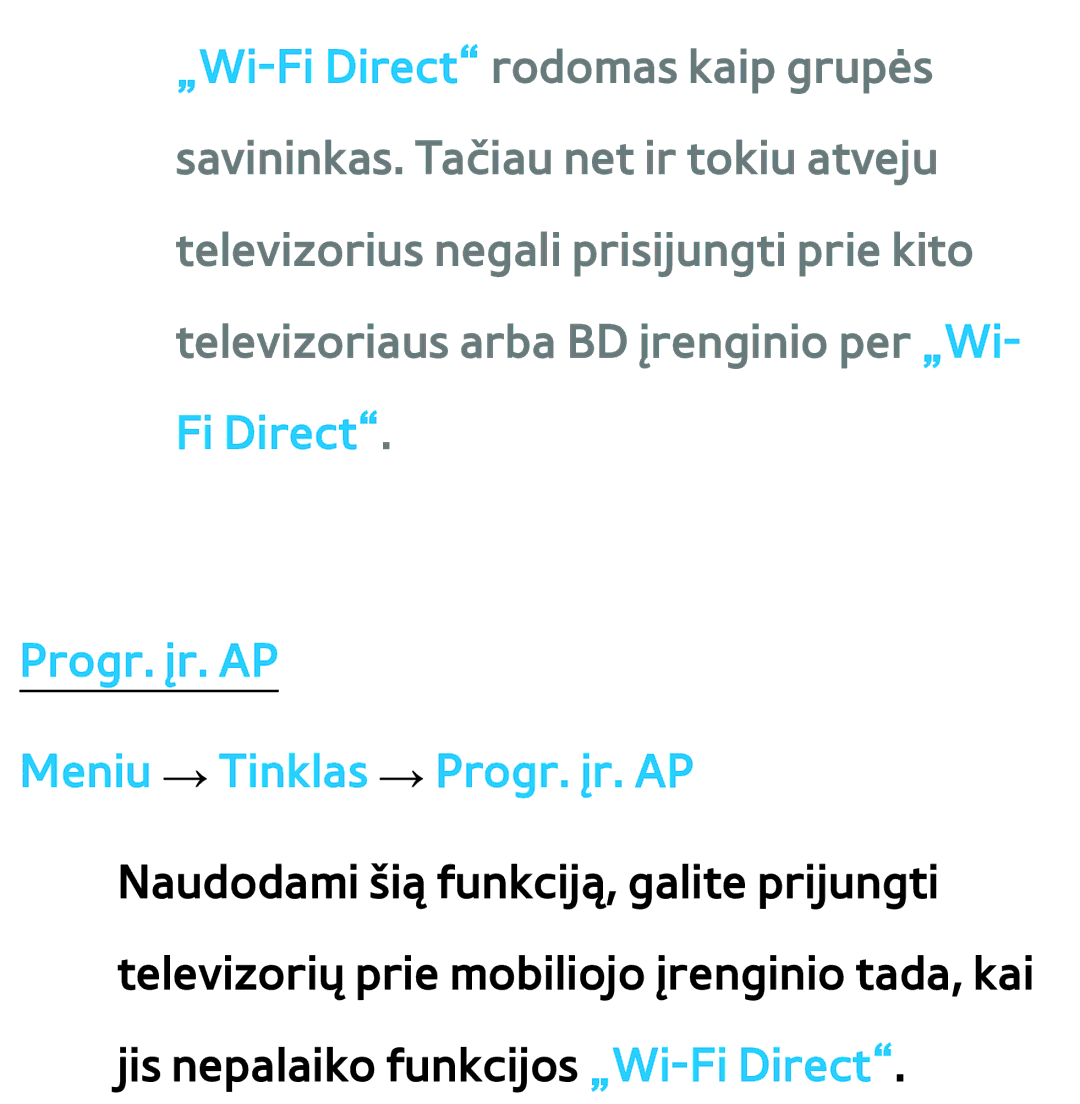 Samsung UE55ES7000SXXH, UE55ES8000SXXH, UE46ES8000SXXH, UE46ES7000SXXH manual Progr. įr. AP Meniu → Tinklas → Progr. įr. AP 