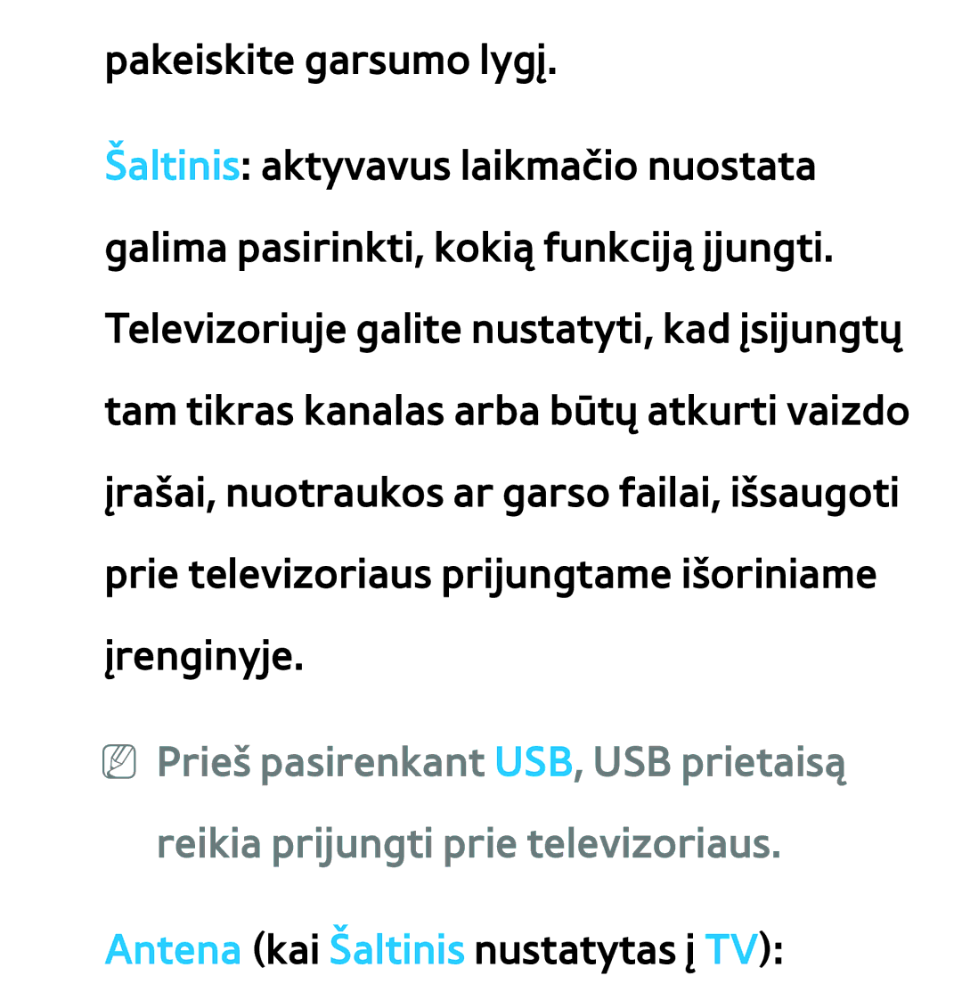 Samsung UE55ES8000SXXH, UE55ES7000SXXH, UE46ES8000SXXH, UE46ES7000SXXH, UE65ES8000SXXH Antena kai Šaltinis nustatytas į TV 