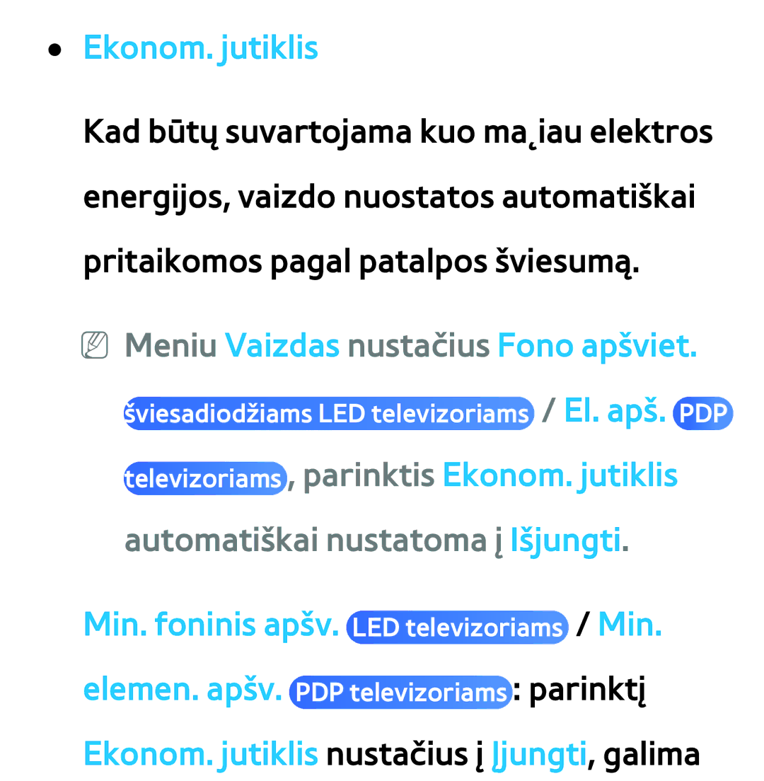 Samsung UE40ES8000SXXH, UE55ES8000SXXH, UE55ES7000SXXH manual Ekonom. jutiklis, NN Meniu Vaizdas nustačius Fono apšviet 