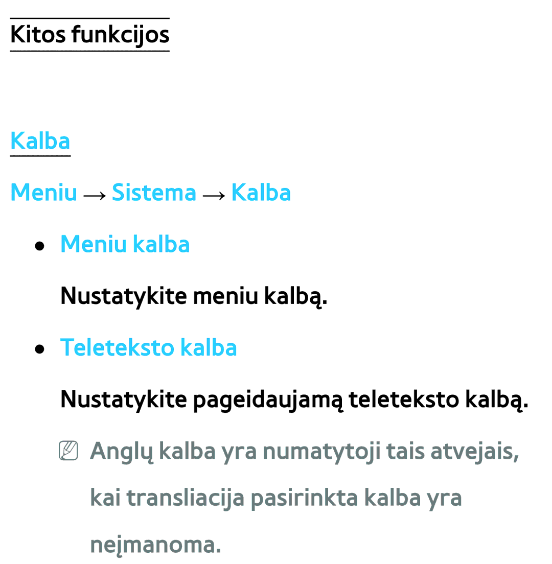 Samsung UE40ES8000SXXH manual Kalba Meniu → Sistema → Kalba Meniu kalba, Kai transliacija pasirinkta kalba yra neįmanoma 