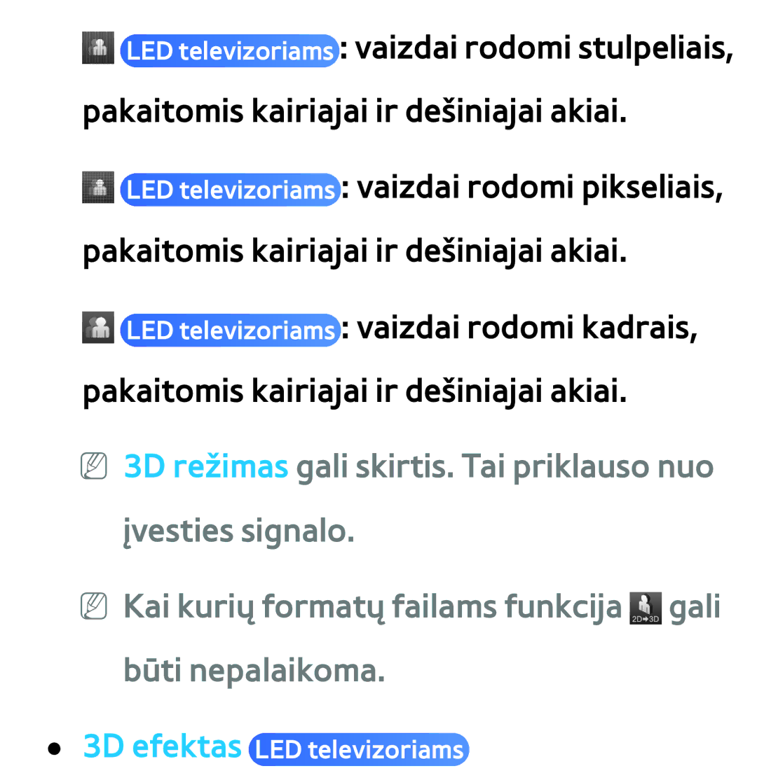 Samsung UE46ES8000SXXH, UE55ES8000SXXH, UE55ES7000SXXH, UE46ES7000SXXH, UE65ES8000SXXH manual 3D efektas LED televizoriams 