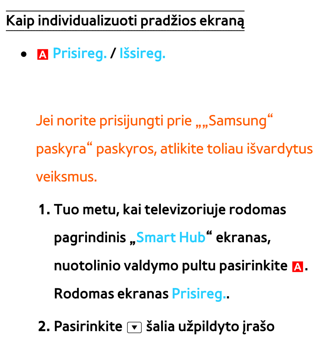 Samsung UE40ES7000SXXH, UE55ES8000SXXH, UE55ES7000SXXH, UE46ES8000SXXH, UE46ES7000SXXH, UE65ES8000SXXH APrisireg. / Išsireg 