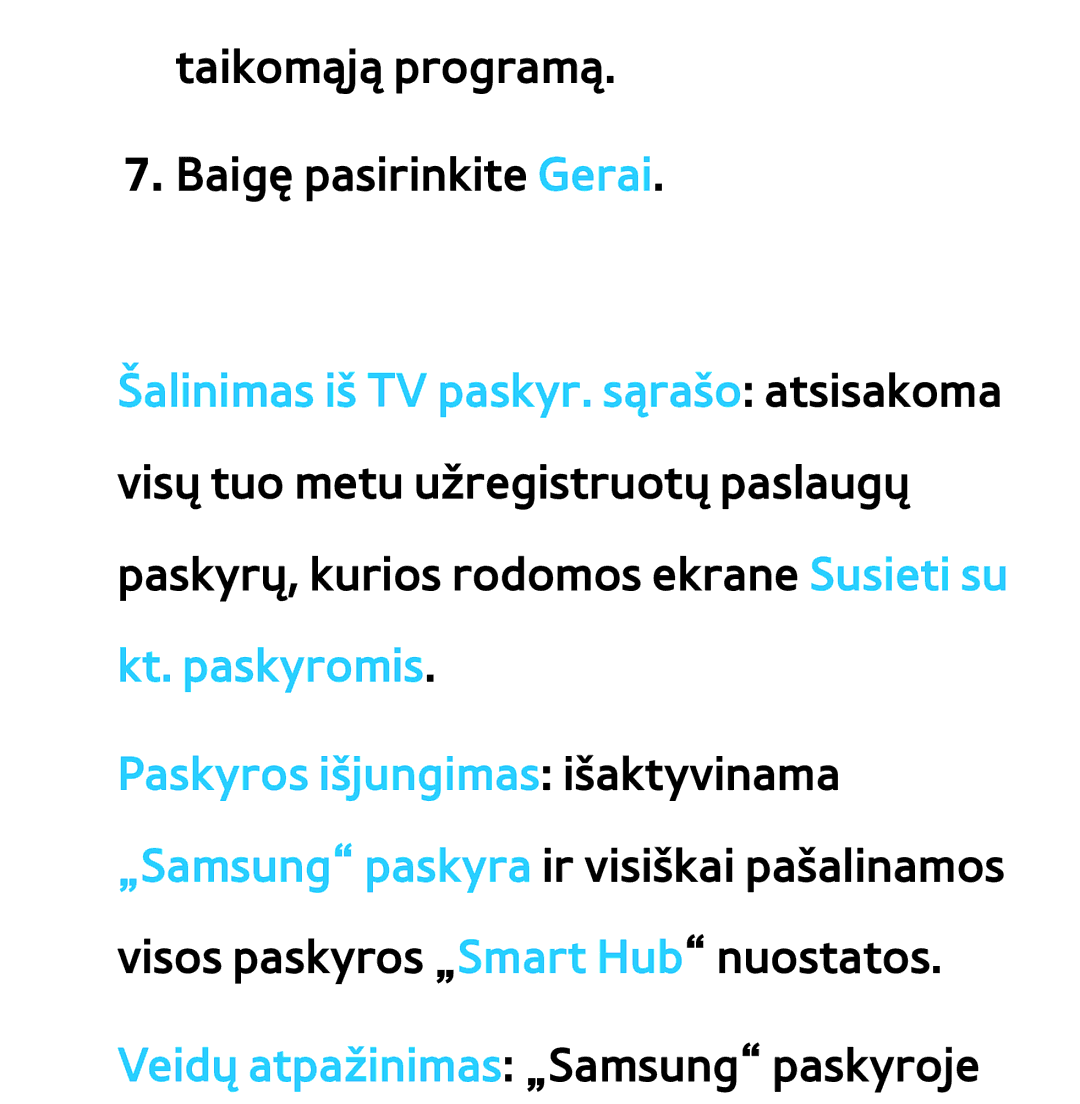 Samsung UE75ES9000SXXH, UE55ES8000SXXH, UE55ES7000SXXH, UE46ES8000SXXH manual Taikomąją programą Baigę pasirinkite Gerai 