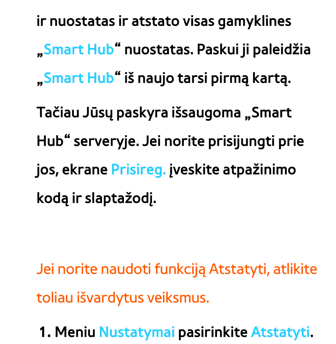 Samsung UE46ES7000SXXH, UE55ES8000SXXH, UE55ES7000SXXH, UE46ES8000SXXH, UE65ES8000SXXH Meniu Nustatymai pasirinkite Atstatyti 