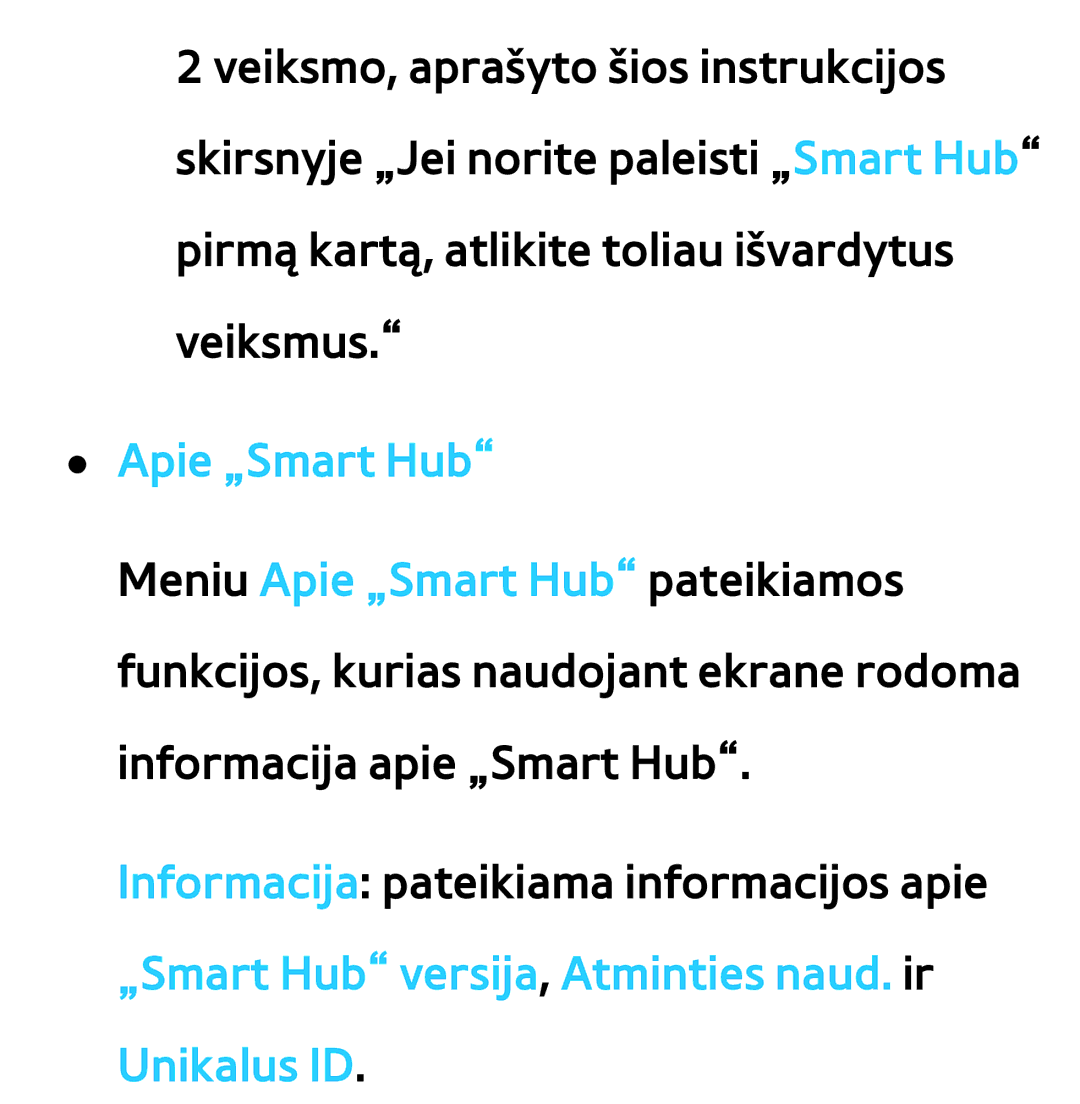 Samsung UE40ES8000SXXH, UE55ES8000SXXH, UE55ES7000SXXH, UE46ES8000SXXH, UE46ES7000SXXH, UE65ES8000SXXH manual Apie „Smart Hub 