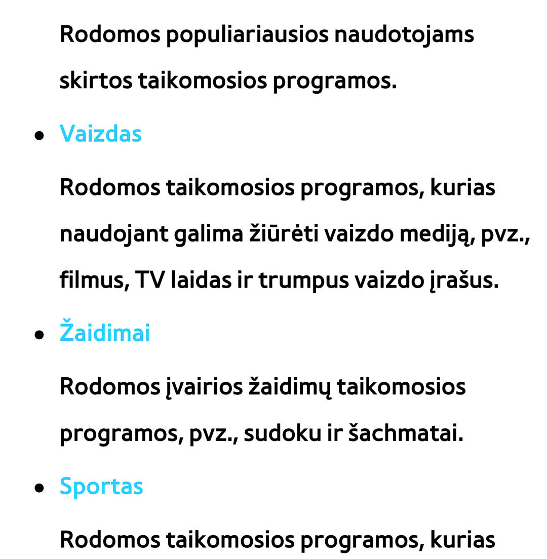 Samsung UE46ES7000SXXH, UE55ES8000SXXH, UE55ES7000SXXH, UE46ES8000SXXH, UE65ES8000SXXH manual Vaizdas, Žaidimai, Sportas 