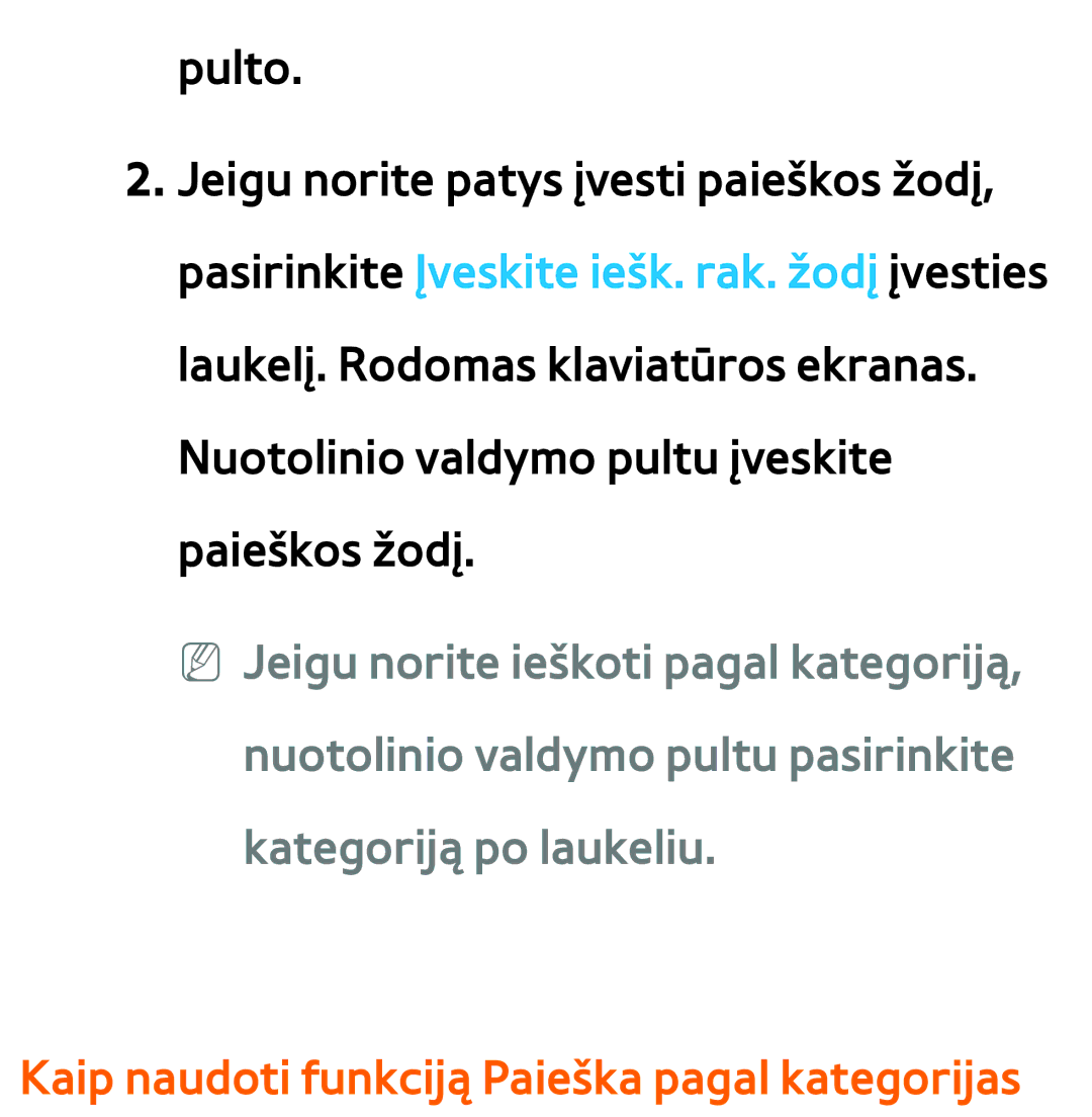 Samsung UE46ES8000SXXH, UE55ES8000SXXH, UE55ES7000SXXH, UE46ES7000SXXH manual Kaip naudoti funkciją Paieška pagal kategorijas 