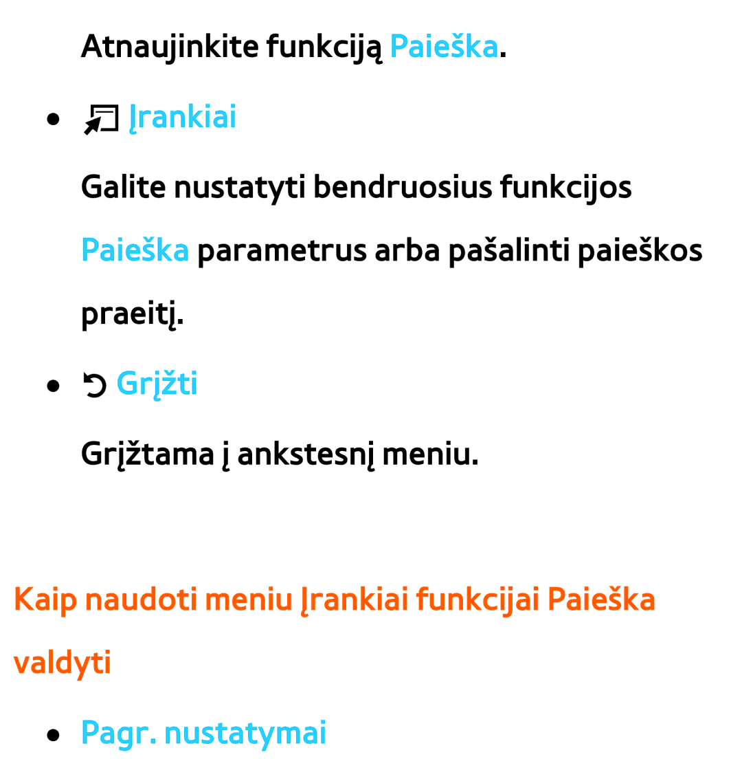 Samsung UE40ES8000SXXH, UE55ES8000SXXH manual Kaip naudoti meniu Įrankiai funkcijai Paieška valdyti, Pagr. nustatymai 