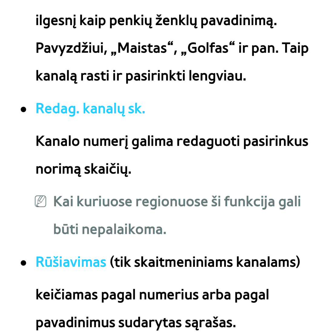 Samsung UE75ES9000SXXH, UE55ES8000SXXH manual Redag. kanalų sk, NN Kai kuriuose regionuose ši funkcija gali būti nepalaikoma 