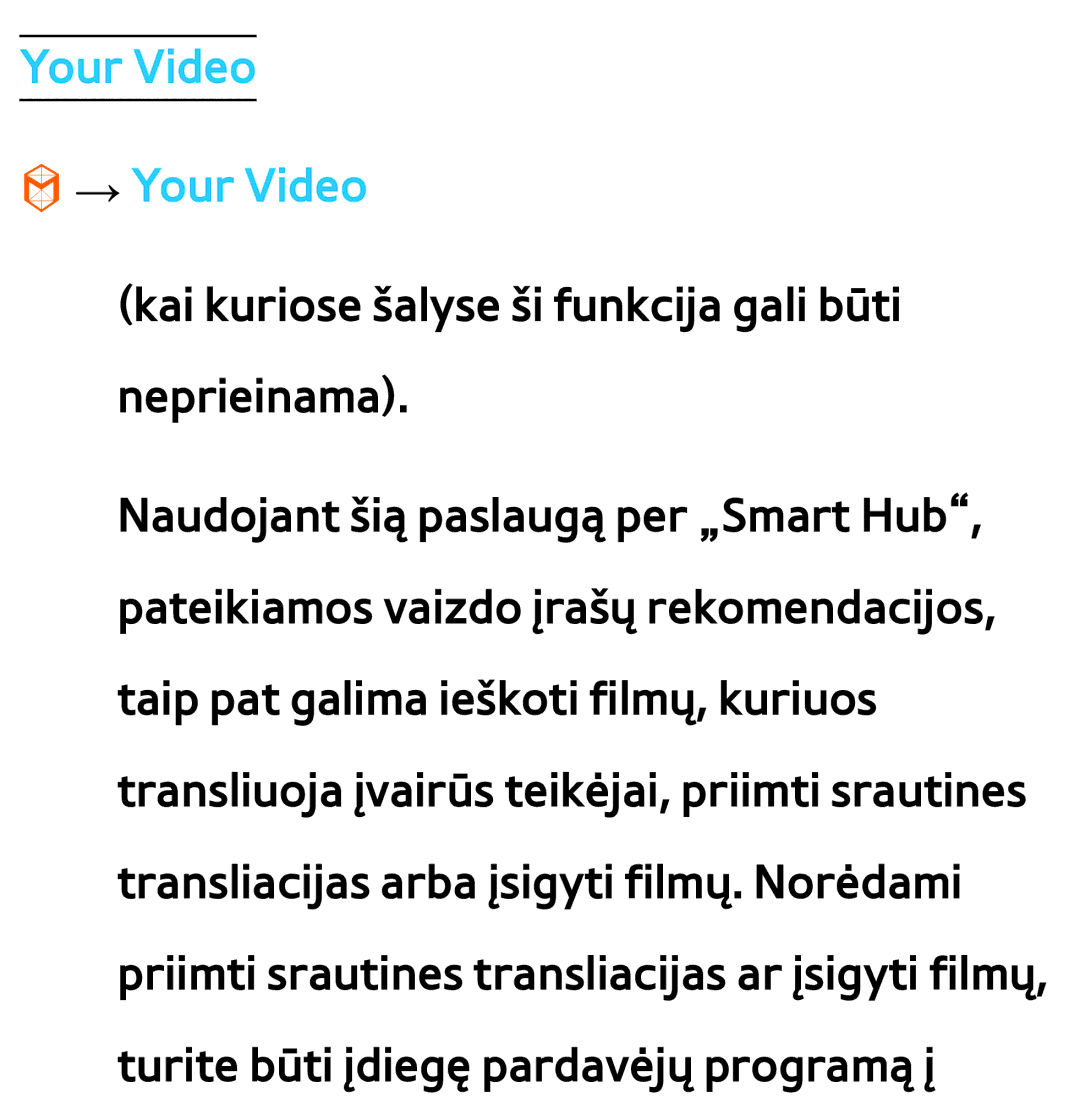 Samsung UE46ES8000SXXH, UE55ES8000SXXH, UE55ES7000SXXH, UE46ES7000SXXH, UE65ES8000SXXH, UE40ES8000SXXH Your Video → Your Video 