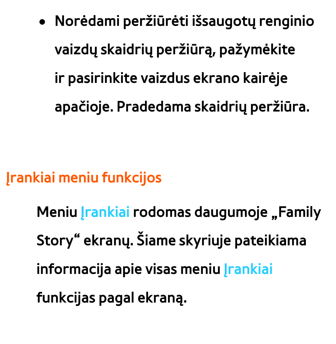 Samsung UE40ES8000SXXH, UE55ES8000SXXH, UE55ES7000SXXH, UE46ES8000SXXH, UE46ES7000SXXH manual Įrankiai meniu funkcijos 