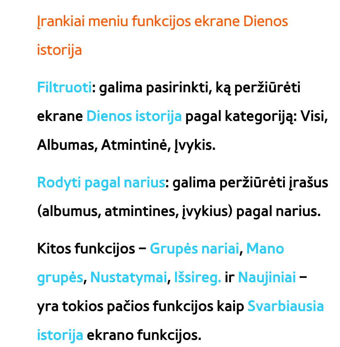 Samsung UE55ES8000SXXH, UE55ES7000SXXH, UE46ES8000SXXH, UE46ES7000SXXH manual Įrankiai meniu funkcijos ekrane Dienos istorija 