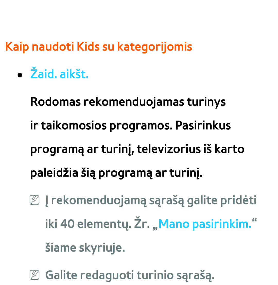 Samsung UE55ES8000SXXH, UE55ES7000SXXH, UE46ES8000SXXH, UE46ES7000SXXH manual Kaip naudoti Kids su kategorijomis, Žaid. aikšt 