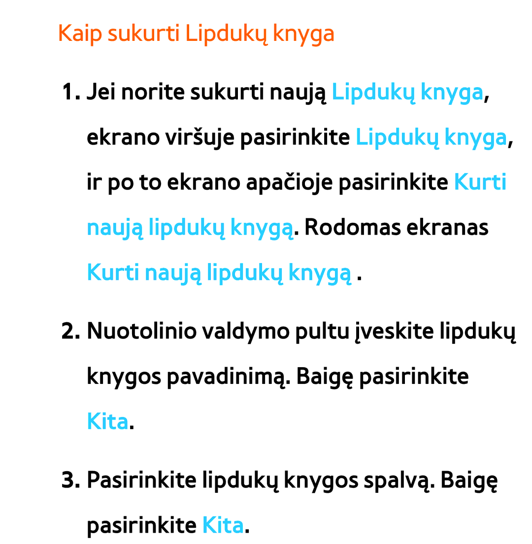 Samsung UE46ES7000SXXH, UE55ES8000SXXH, UE55ES7000SXXH, UE46ES8000SXXH, UE65ES8000SXXH manual Kaip sukurti Lipdukų knyga, Kita 