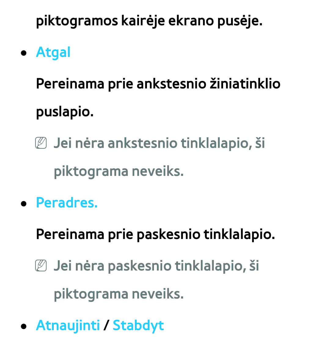 Samsung UE40ES8000SXXH manual NN Jei nėra ankstesnio tinklalapio, ši piktograma neveiks, Peradres, Piktograma neveiks 