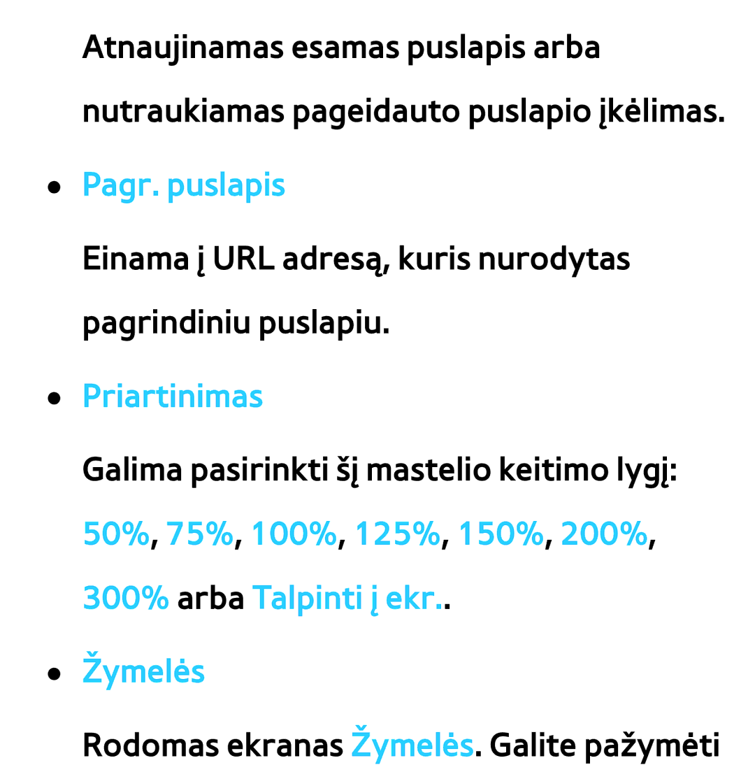 Samsung UE40ES7000SXXH, UE55ES8000SXXH, UE55ES7000SXXH, UE46ES8000SXXH, UE46ES7000SXXH Pagr. puslapis, Priartinimas, Žymelės 