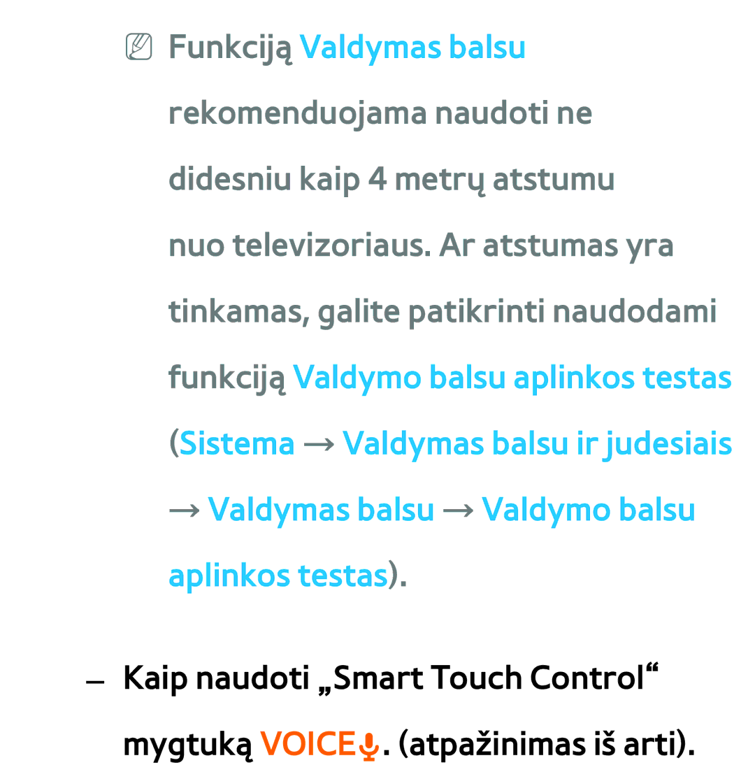 Samsung UE65ES8000SXXH, UE55ES8000SXXH, UE55ES7000SXXH, UE46ES8000SXXH manual → Valdymas balsu → Valdymo balsu aplinkos testas 