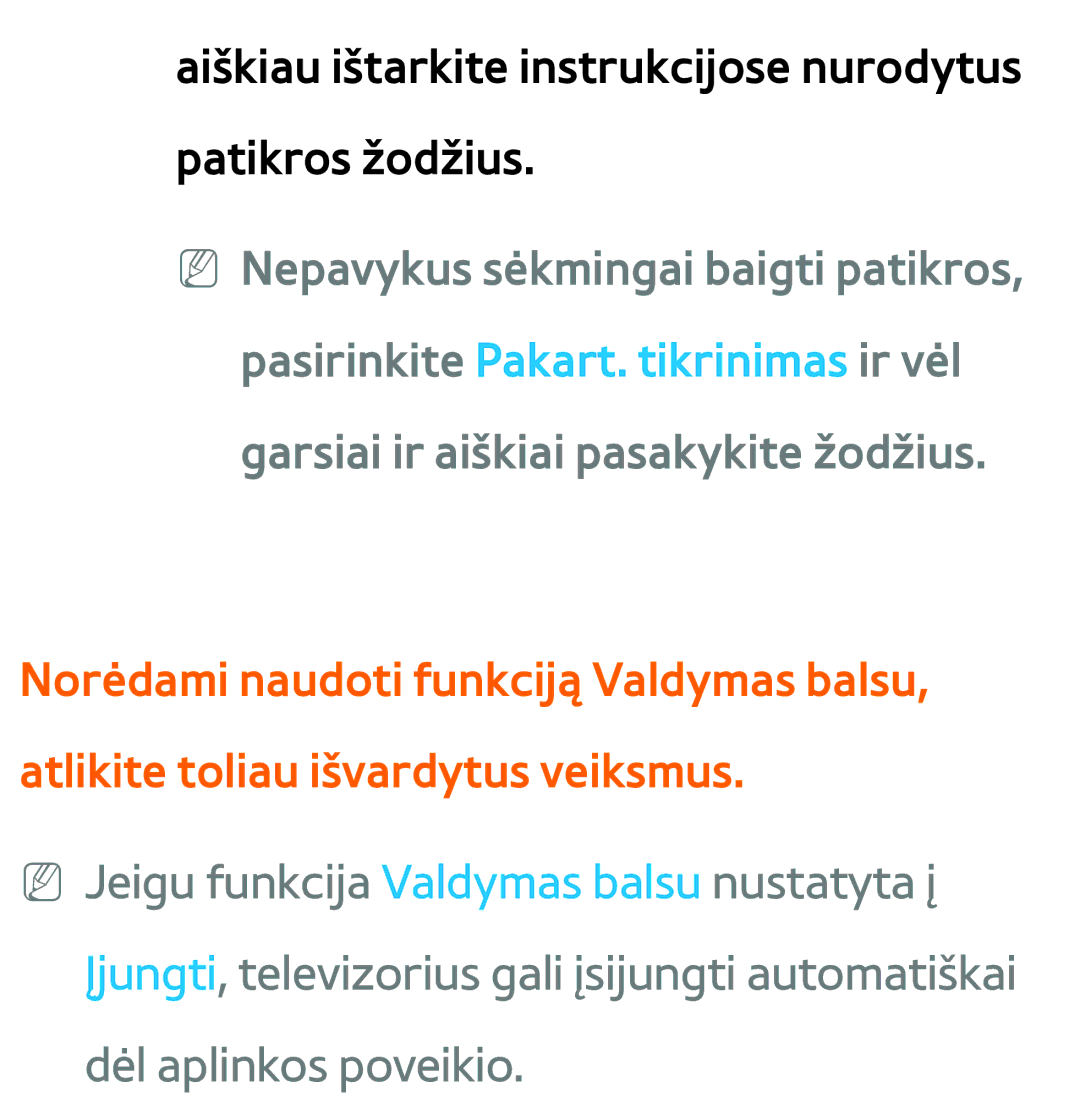 Samsung UE40ES8000SXXH, UE55ES8000SXXH, UE55ES7000SXXH manual Aiškiau ištarkite instrukcijose nurodytus patikros žodžius 