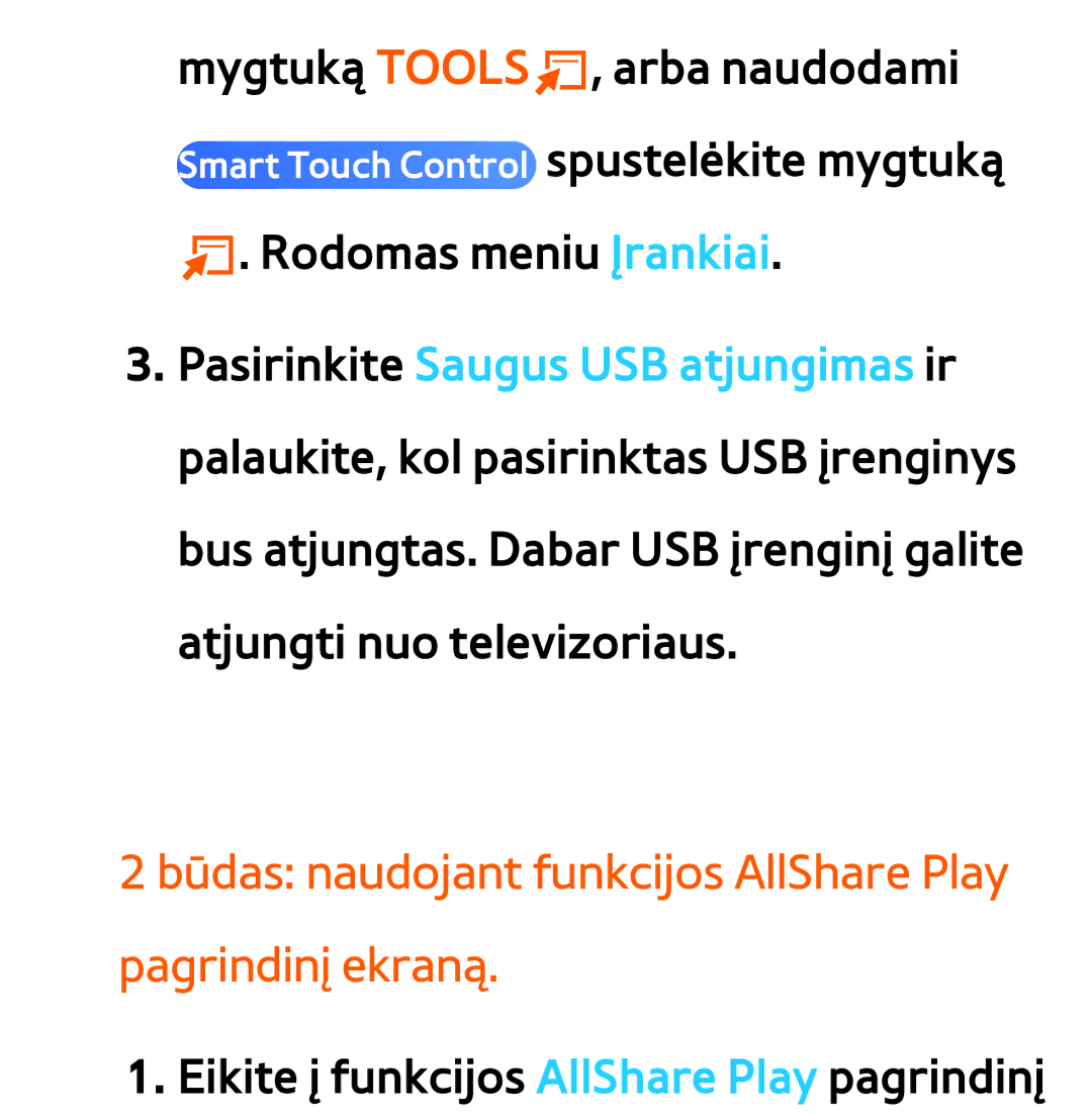 Samsung UE40ES8000SXXH, UE55ES8000SXXH, UE55ES7000SXXH manual Būdas naudojant funkcijos AllShare Play pagrindinį ekraną 