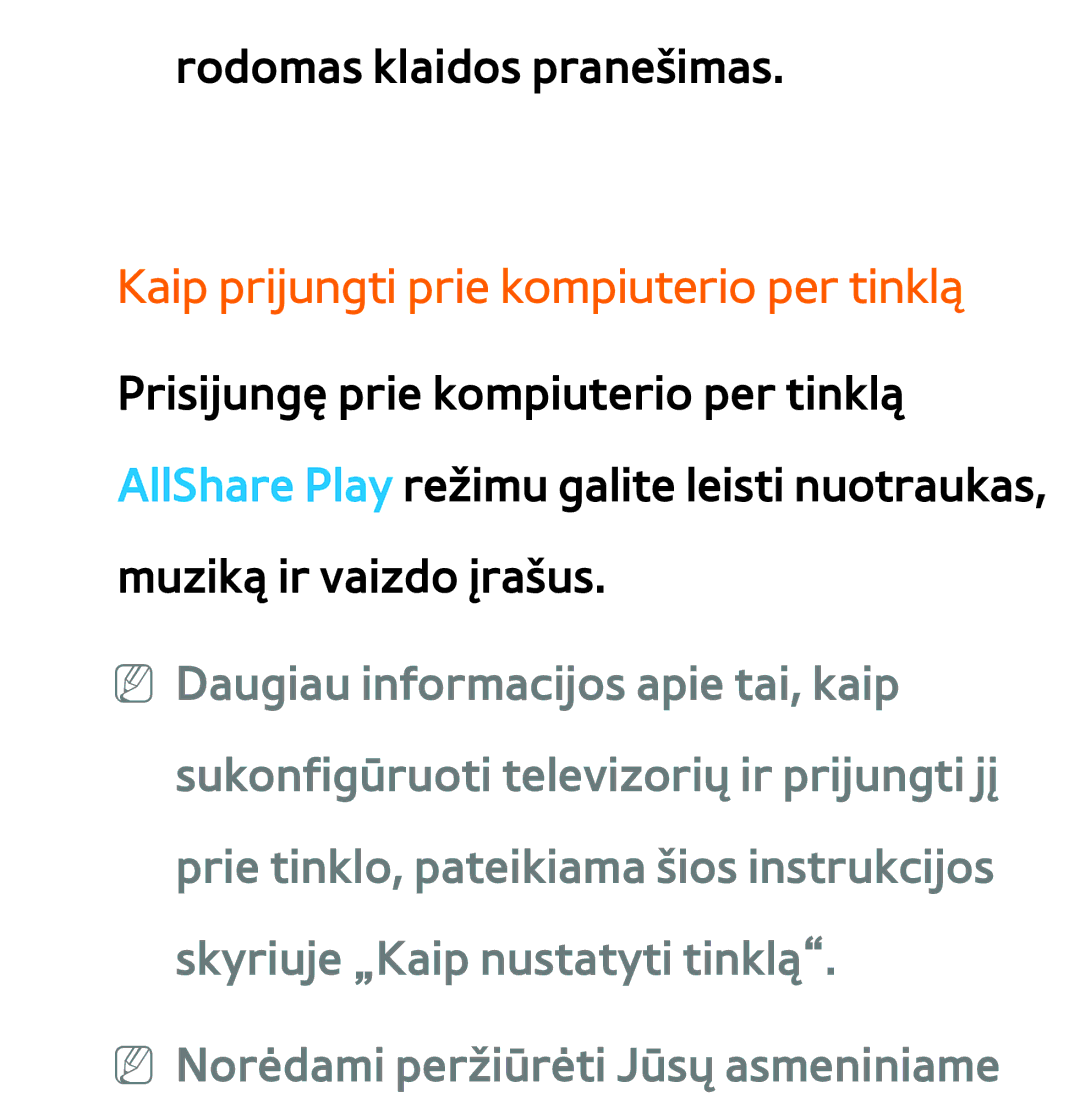 Samsung UE46ES8000SXXH, UE55ES8000SXXH, UE55ES7000SXXH, UE46ES7000SXXH manual Kaip prijungti prie kompiuterio per tinklą 