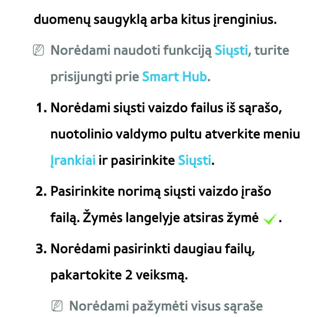 Samsung UE46ES8000SXXH, UE55ES8000SXXH, UE55ES7000SXXH manual Prisijungti prie Smart Hub, NN Norėdami pažymėti visus sąraše 