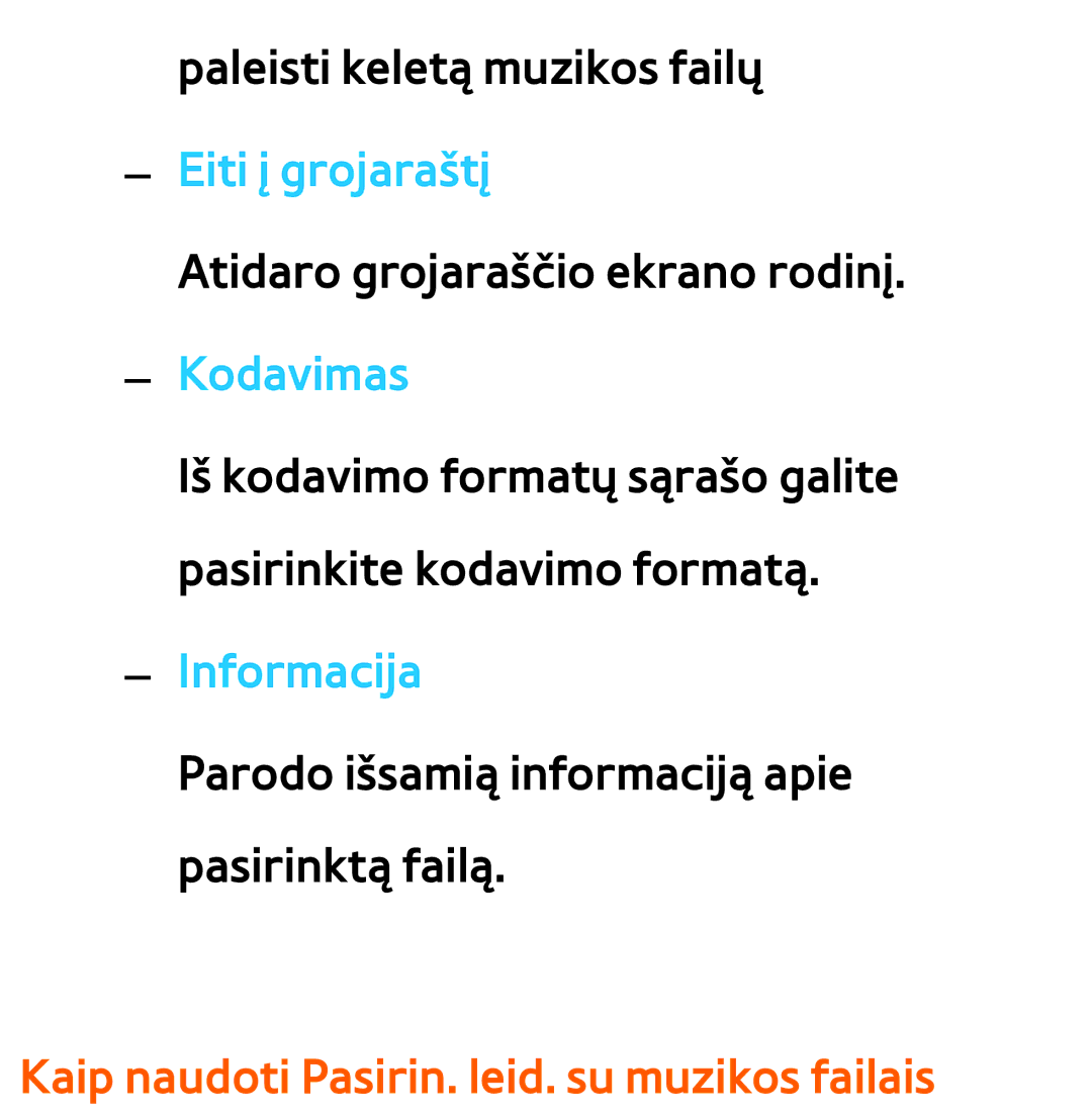 Samsung UE65ES8000SXXH, UE55ES8000SXXH, UE55ES7000SXXH manual Kodavimas, Kaip naudoti Pasirin. leid. su muzikos failais 