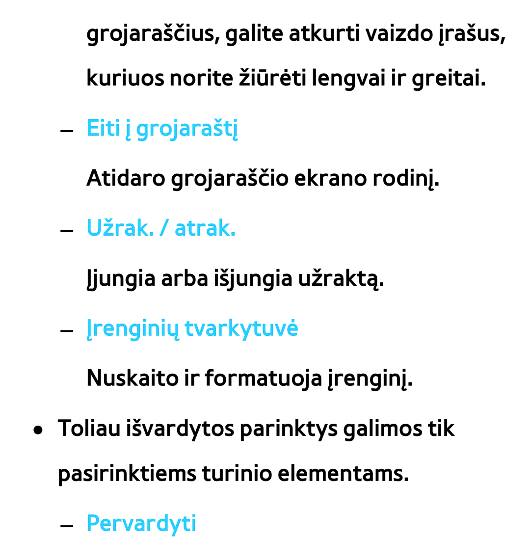 Samsung UE40ES8000SXXH, UE55ES8000SXXH Užrak. / atrak, Įrenginių tvarkytuvė Nuskaito ir formatuoja įrenginį, Pervardyti 