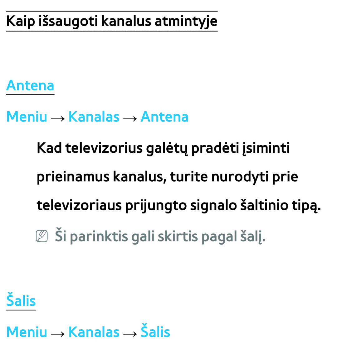 Samsung UE65ES8000SXXH, UE55ES8000SXXH, UE55ES7000SXXH manual Antena Meniu → Kanalas → Antena, Šalis Meniu → Kanalas → Šalis 