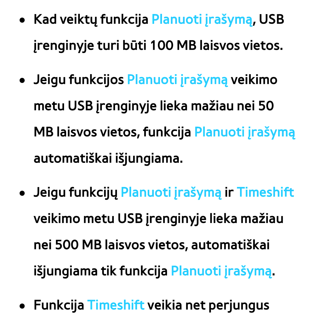 Samsung UE55ES8000SXXH, UE55ES7000SXXH, UE46ES8000SXXH, UE46ES7000SXXH manual Funkcija Timeshift veikia net perjungus 