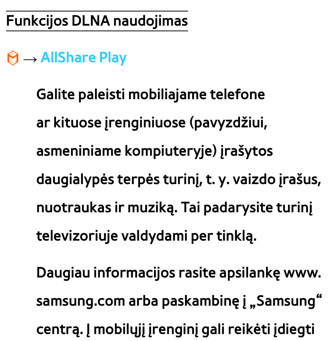 Samsung UE46ES7000SXXH, UE55ES8000SXXH, UE55ES7000SXXH, UE46ES8000SXXH, UE65ES8000SXXH manual Funkcijos Dlna naudojimas 