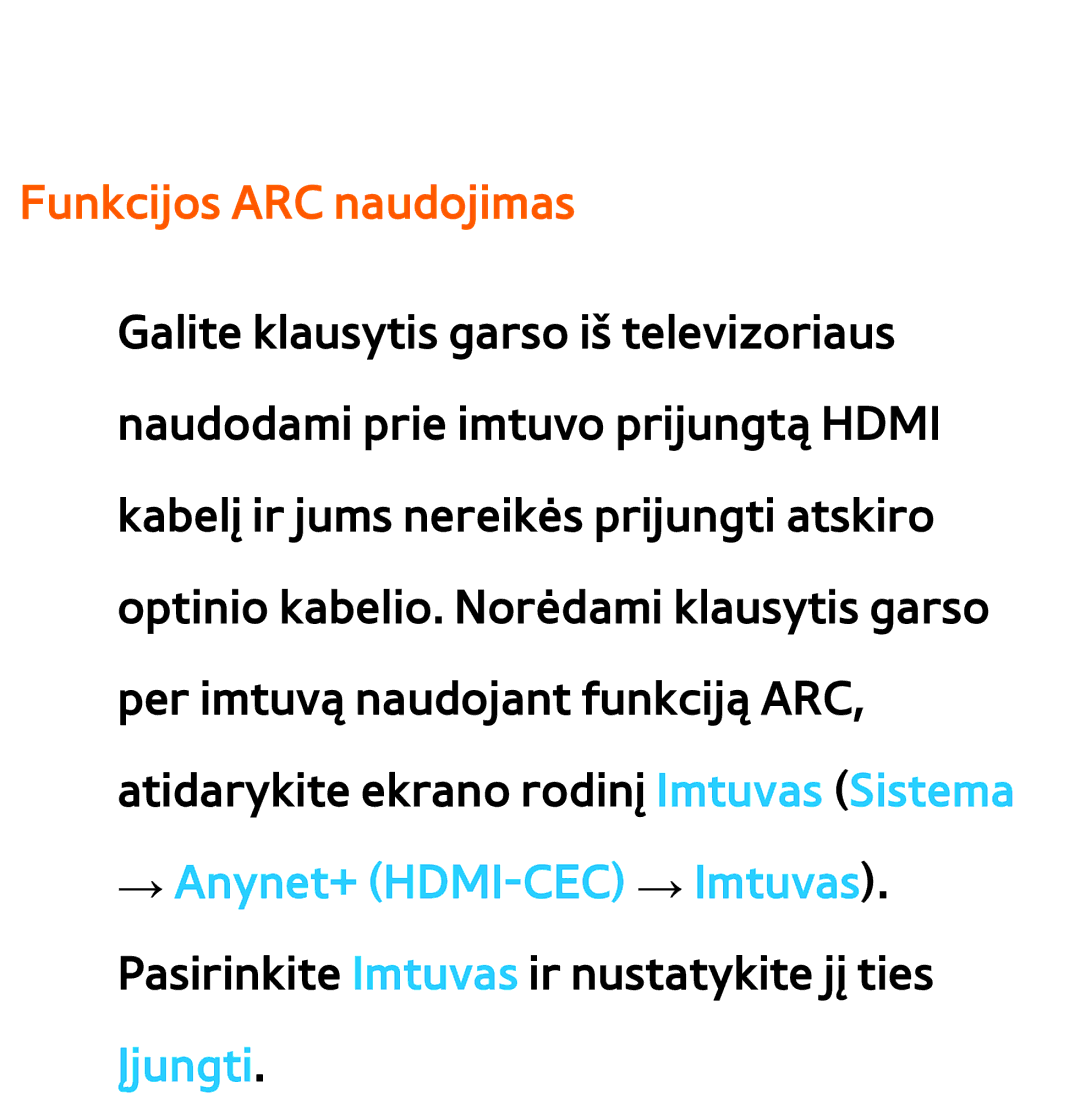 Samsung UE46ES8000SXXH, UE55ES8000SXXH, UE55ES7000SXXH, UE46ES7000SXXH, UE65ES8000SXXH manual Funkcijos ARC naudojimas 
