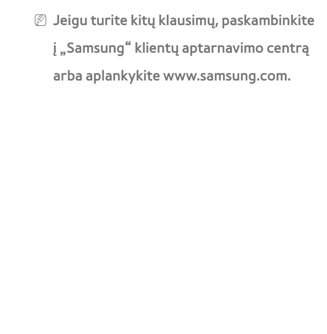 Samsung UE75ES9000SXXH, UE55ES8000SXXH, UE55ES7000SXXH, UE46ES8000SXXH manual NN Jeigu turite kitų klausimų, paskambinkite 