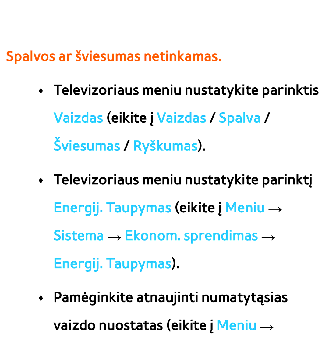 Samsung UE40ES8000SXXH, UE55ES8000SXXH, UE55ES7000SXXH, UE46ES8000SXXH, UE46ES7000SXXH manual Spalvos ar šviesumas netinkamas 