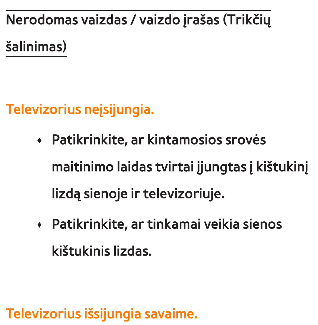 Samsung UE40ES8000SXXH, UE55ES8000SXXH, UE55ES7000SXXH manual Televizorius neįsijungia, Televizorius išsijungia savaime 