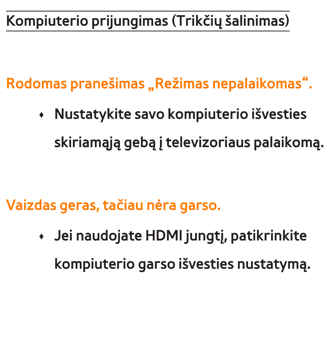 Samsung UE46ES7000SXXH, UE55ES8000SXXH, UE55ES7000SXXH, UE46ES8000SXXH, UE65ES8000SXXH manual Vaizdas geras, tačiau nėra garso 