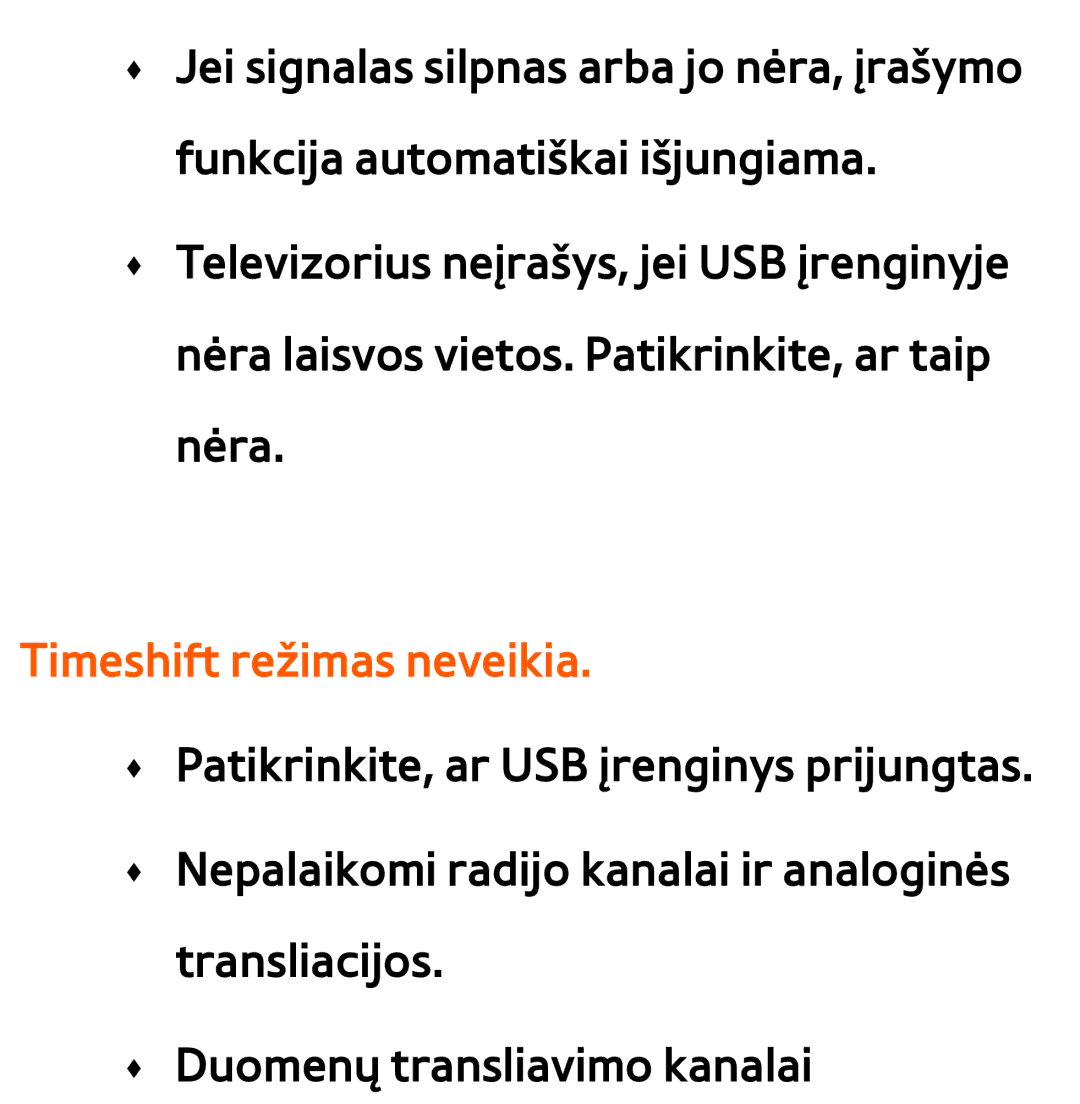 Samsung UE55ES8000SXXH, UE55ES7000SXXH, UE46ES8000SXXH, UE46ES7000SXXH, UE65ES8000SXXH manual Timeshift režimas neveikia 