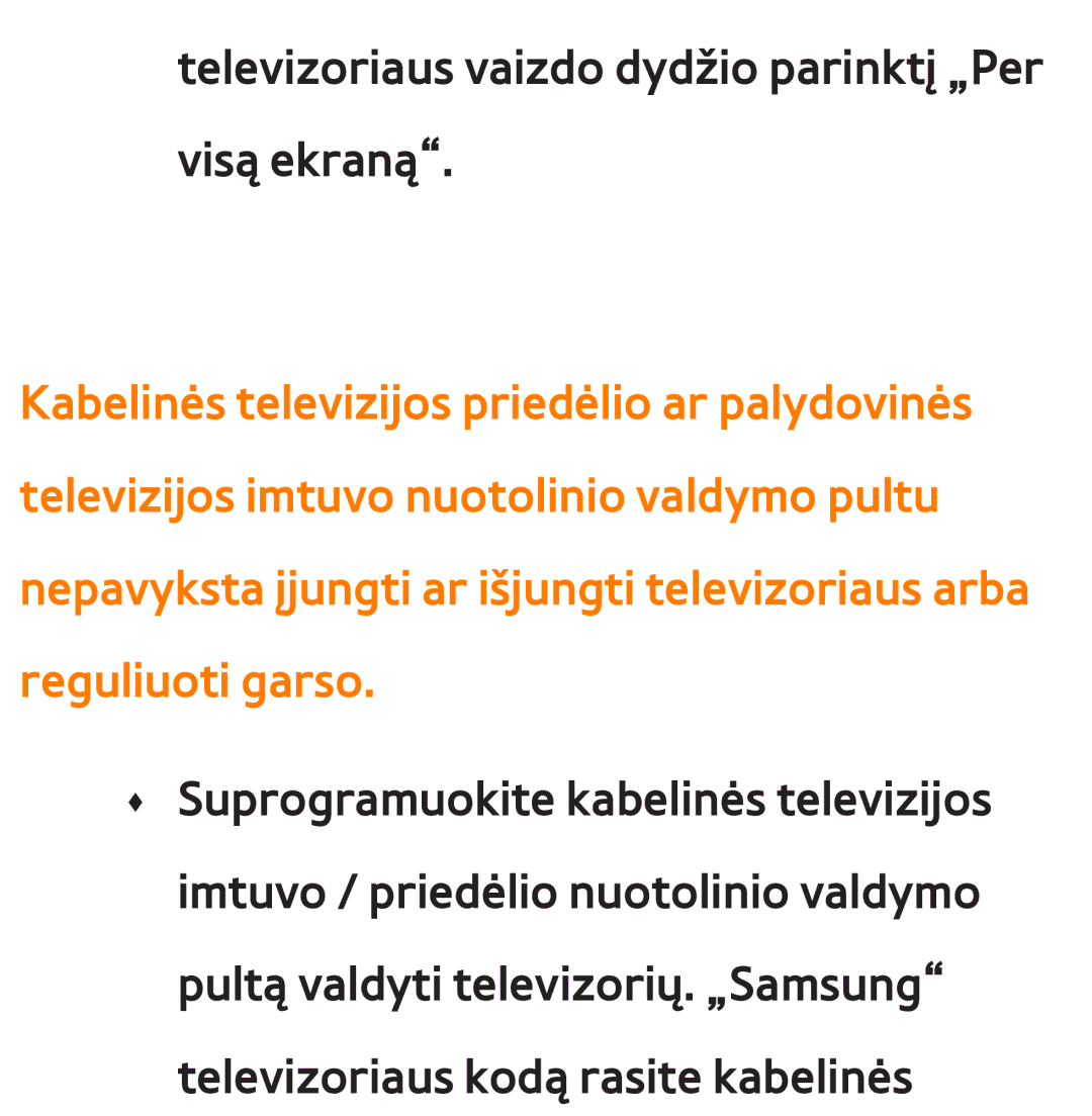 Samsung UE75ES9000SXXH, UE55ES8000SXXH, UE55ES7000SXXH, UE46ES8000SXXH Televizoriaus vaizdo dydžio parinktį „Per visą ekraną 