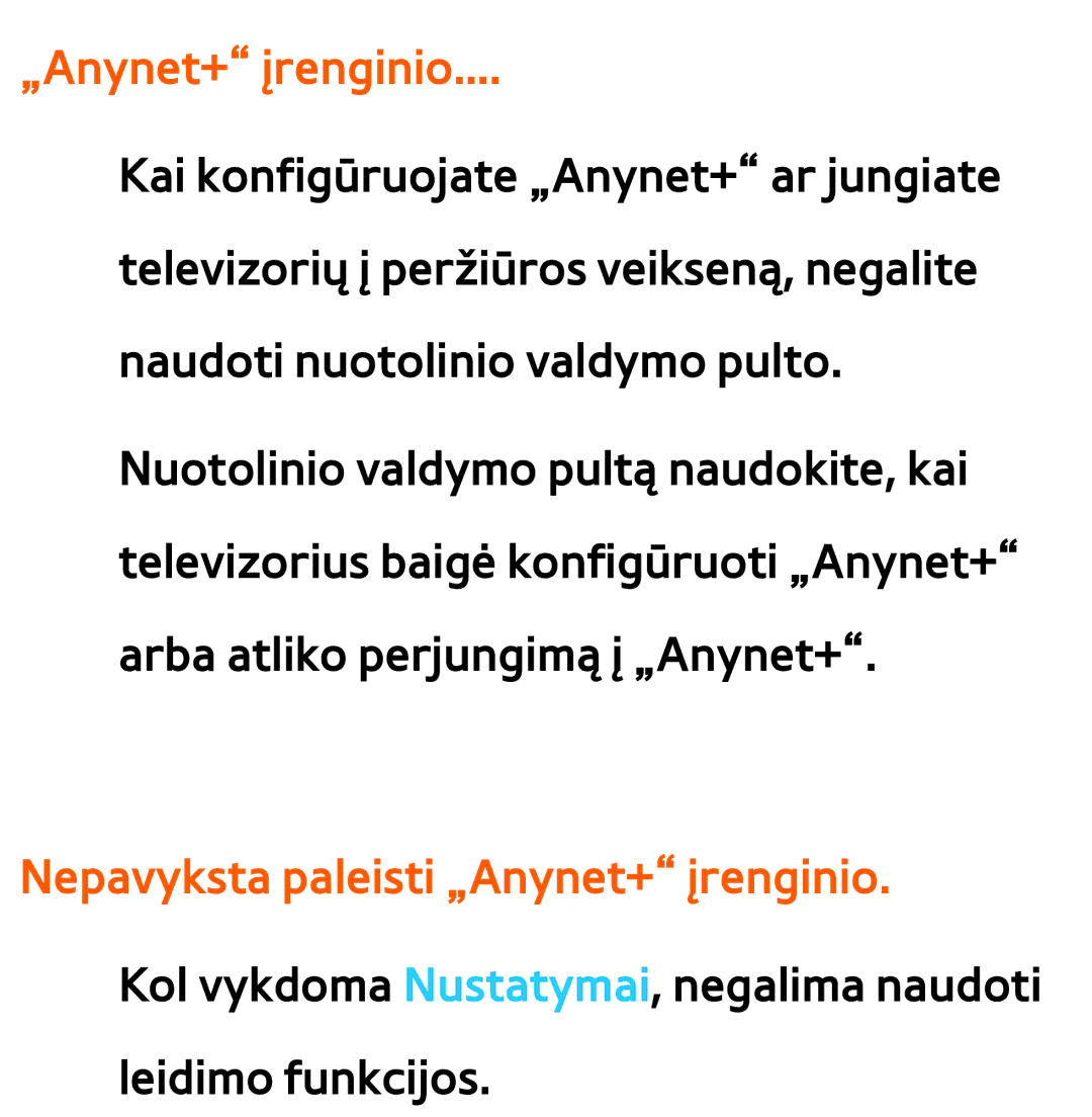 Samsung UE55ES7000SXXH, UE55ES8000SXXH, UE46ES8000SXXH, UE46ES7000SXXH manual Nepavyksta paleisti „Anynet+ įrenginio 