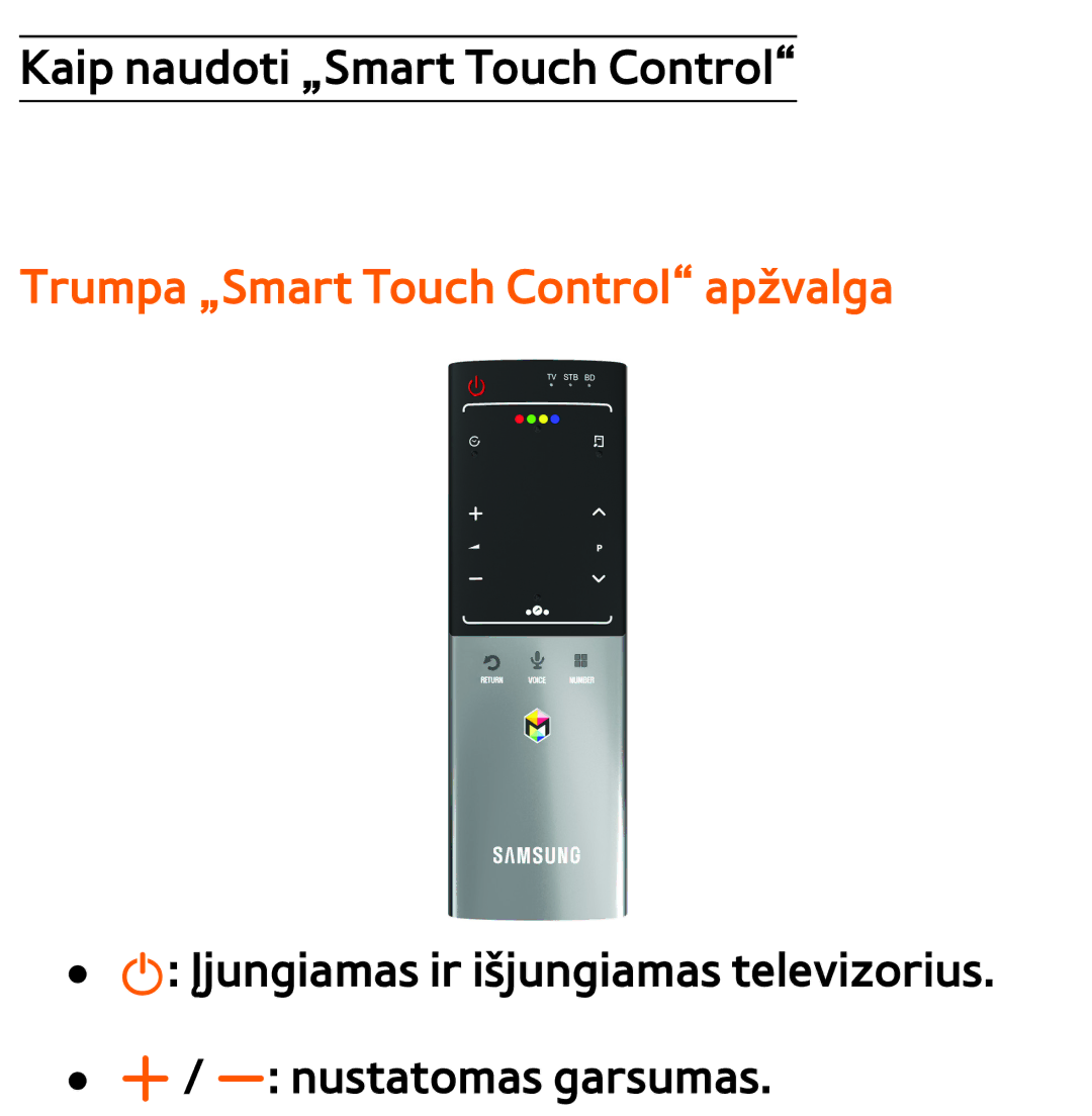 Samsung UE55ES8000SXXH, UE55ES7000SXXH, UE46ES8000SXXH, UE46ES7000SXXH, UE65ES8000SXXH Trumpa „Smart Touch Control apžvalga 