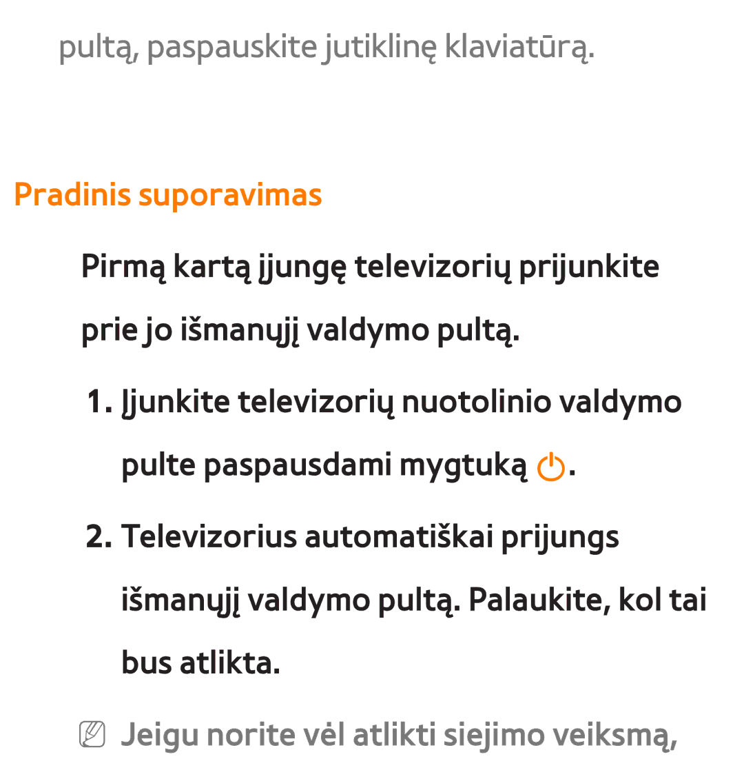 Samsung UE46ES7000SXXH, UE55ES8000SXXH, UE55ES7000SXXH manual Pultą, paspauskite jutiklinę klaviatūrą, Pradinis suporavimas 