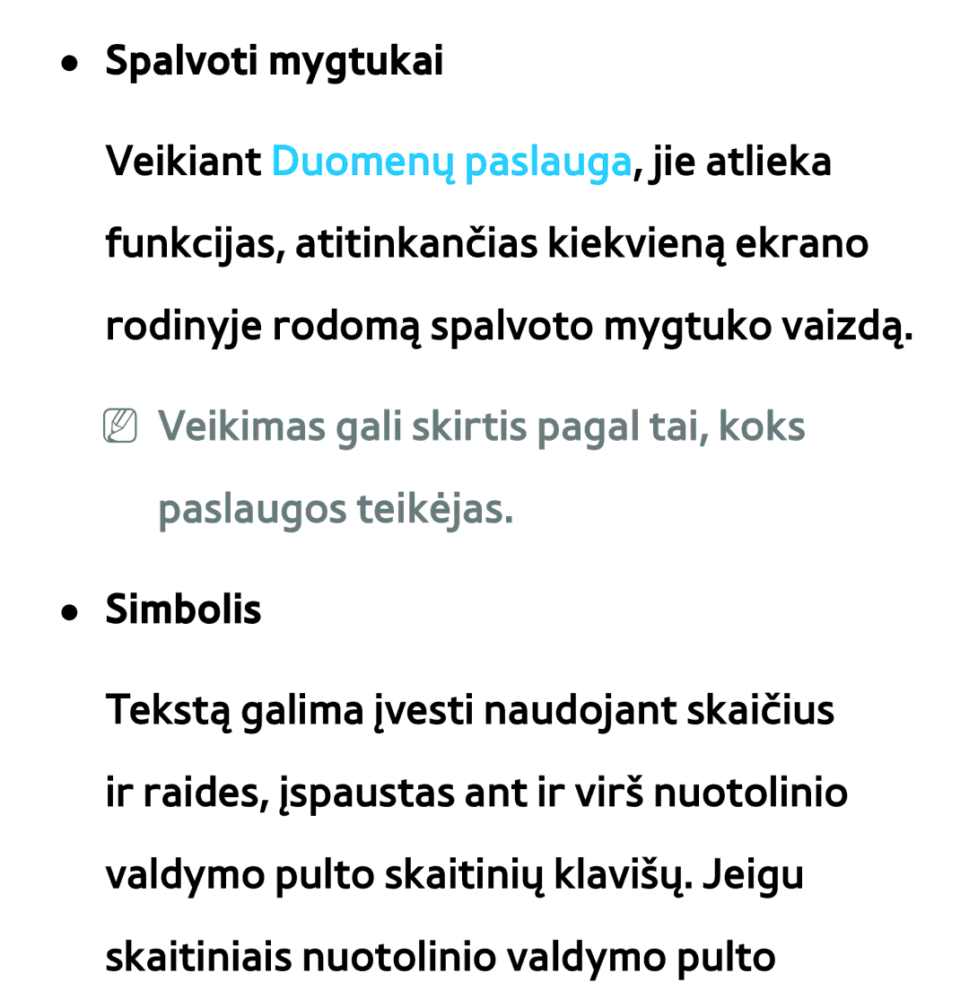 Samsung UE46ES8000SXXH, UE55ES8000SXXH manual Spalvoti mygtukai, NN Veikimas gali skirtis pagal tai, koks paslaugos teikėjas 