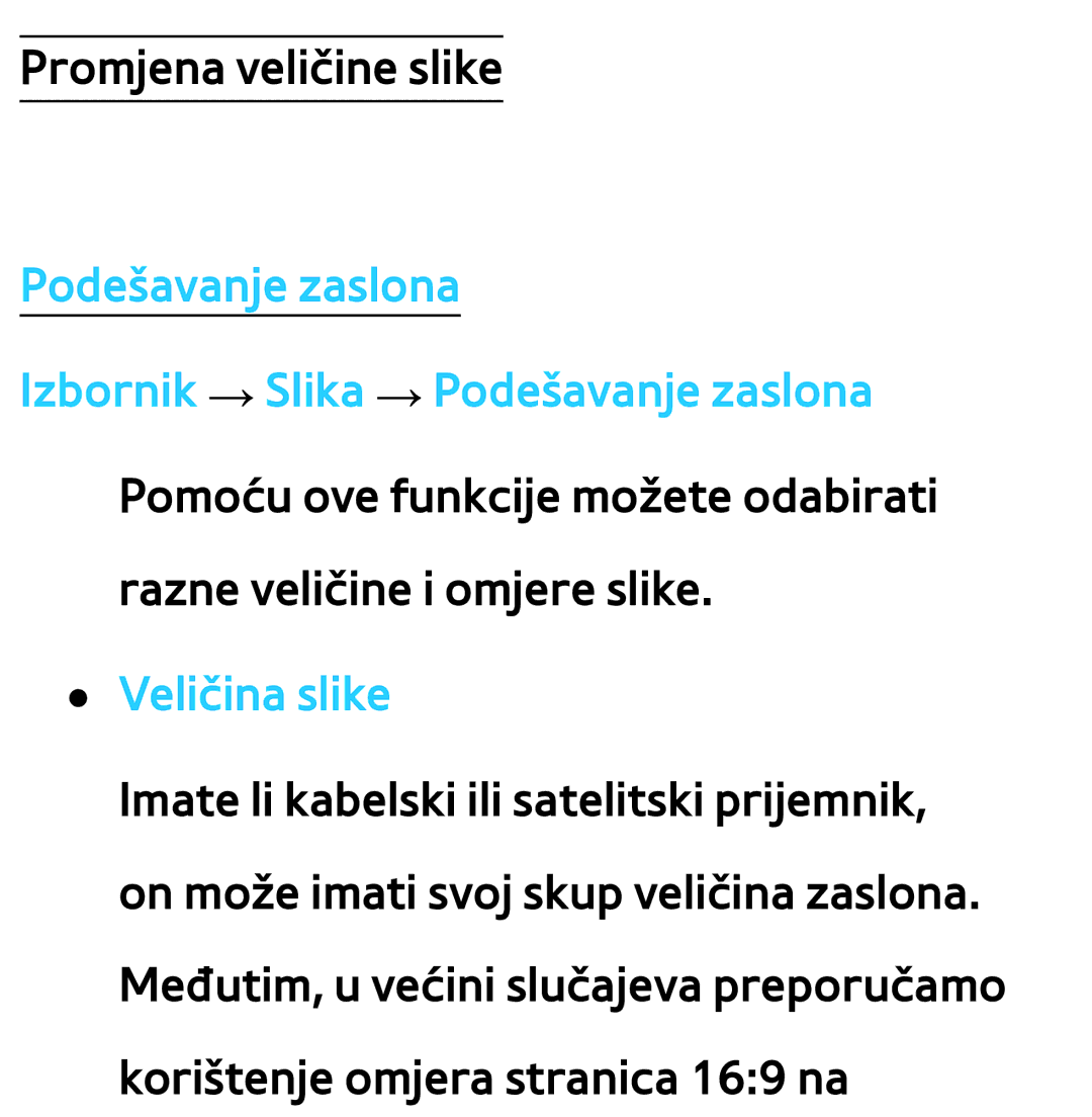 Samsung UE46ES8000SXXH, UE55ES8000SXXH manual Podešavanje zaslona Izbornik → Slika → Podešavanje zaslona, Veličina slike 