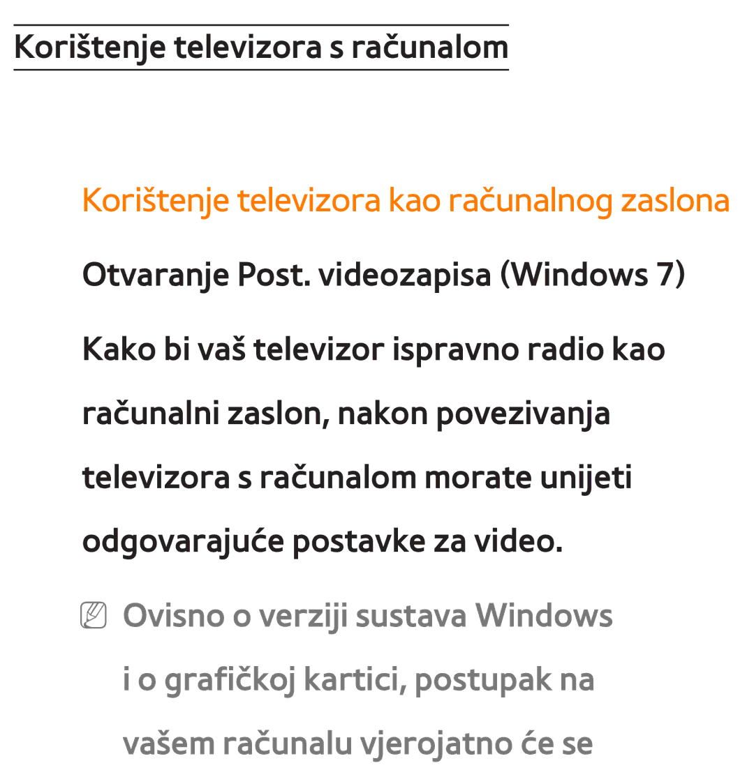 Samsung UE75ES9000SXXH, UE55ES8000SXXH, UE55ES7000SXXH, UE46ES8000SXXH manual Korištenje televizora kao računalnog zaslona 