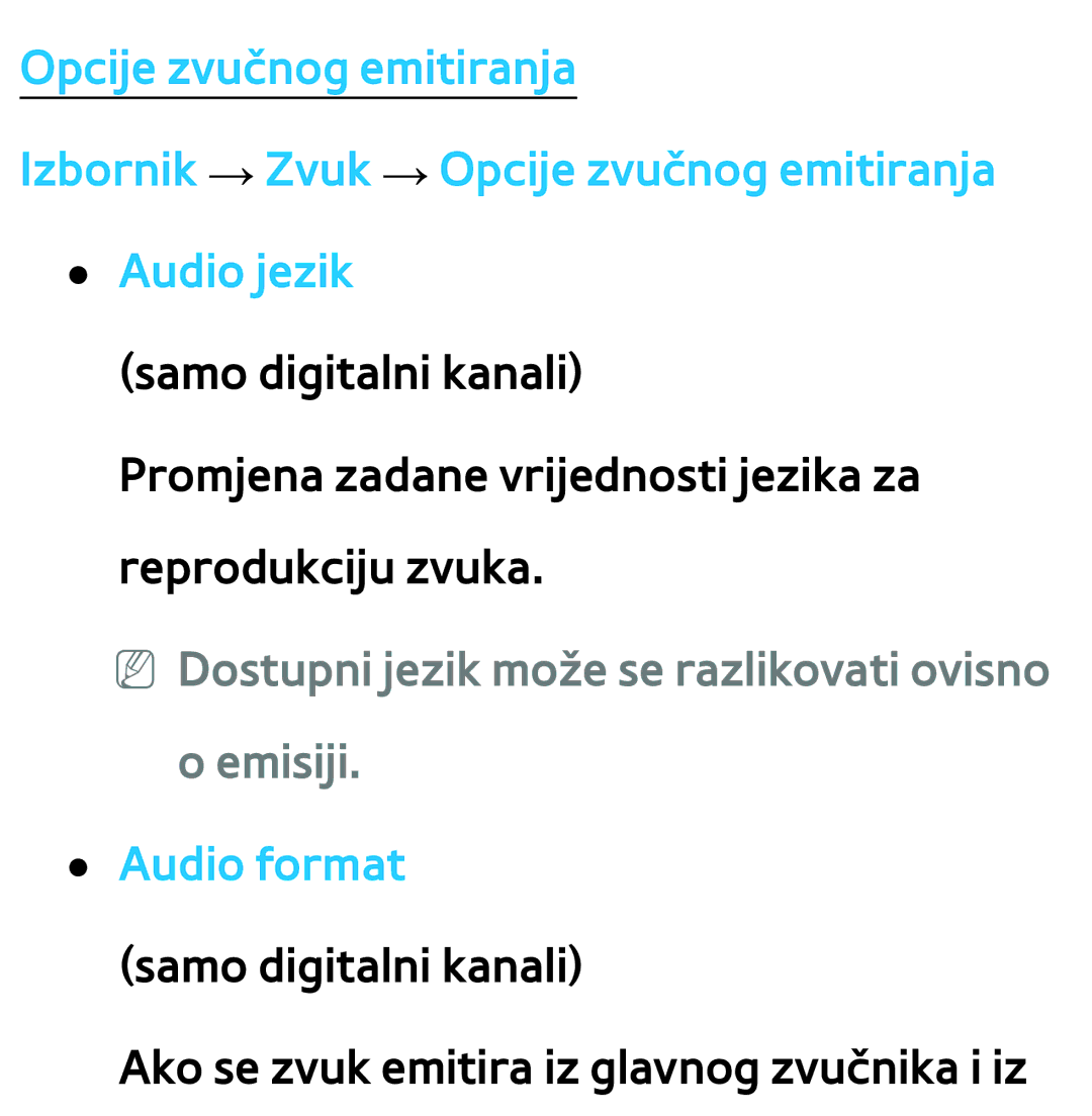 Samsung UE55ES7000SXXH, UE55ES8000SXXH, UE46ES8000SXXH NN Dostupni jezik može se razlikovati ovisno Emisiji, Audio format 