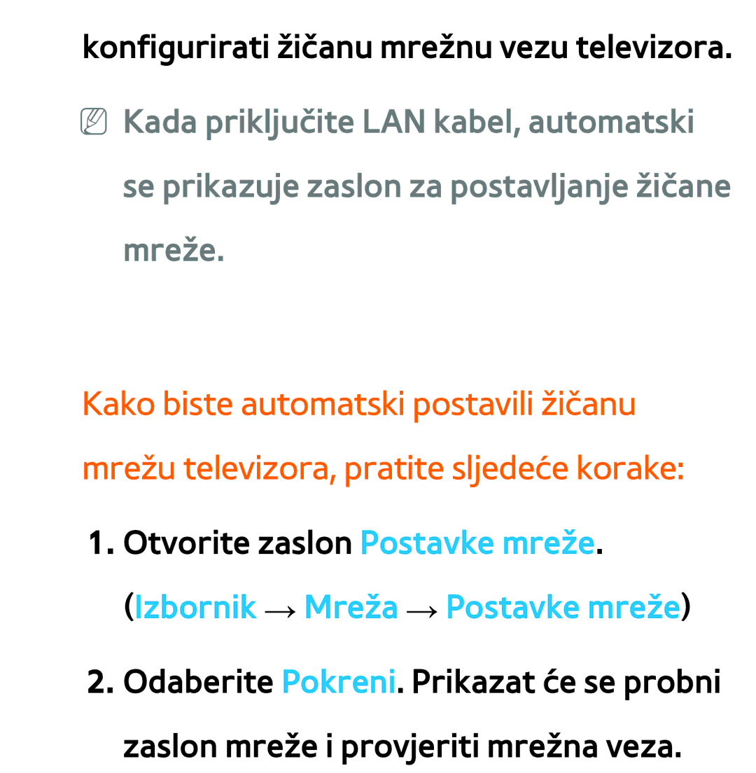 Samsung UE55ES8000SXXH, UE55ES7000SXXH Se prikazuje zaslon za postavljanje žičane mreže, Izbornik → Mreža → Postavke mreže 